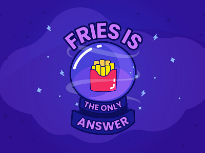 fries is my answer