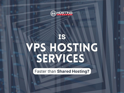 Is VPS Hosting Services are Faster than Shared Hosting? 3d animation design illustration logo vps vpshosting vpshostingcompanies vpshostingproviders vpshostingservices webhosting webhostingproviders