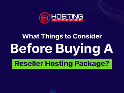 What Things Should I Consider Before Buying a Reseller Hosting?