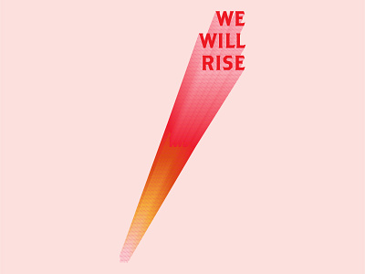 We Will Rise