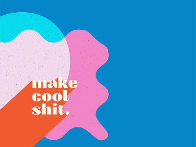 Make Cool Shit