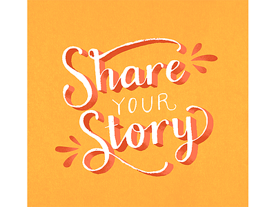 Share Your Story digital illustration graphic design lettering recovery vector