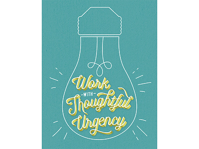 Core Value Series-Thoughtful Urgency digital illustration graphic design hand lettering illustration lettering texture typography