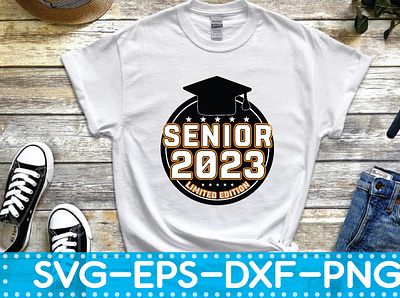 Senior 2023 Limited Edition Svg graduation shirt