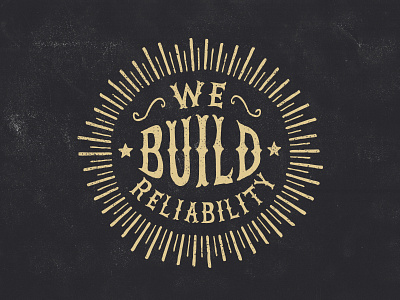 Build build grunge identity lettering reliability retro texture type typography vintage