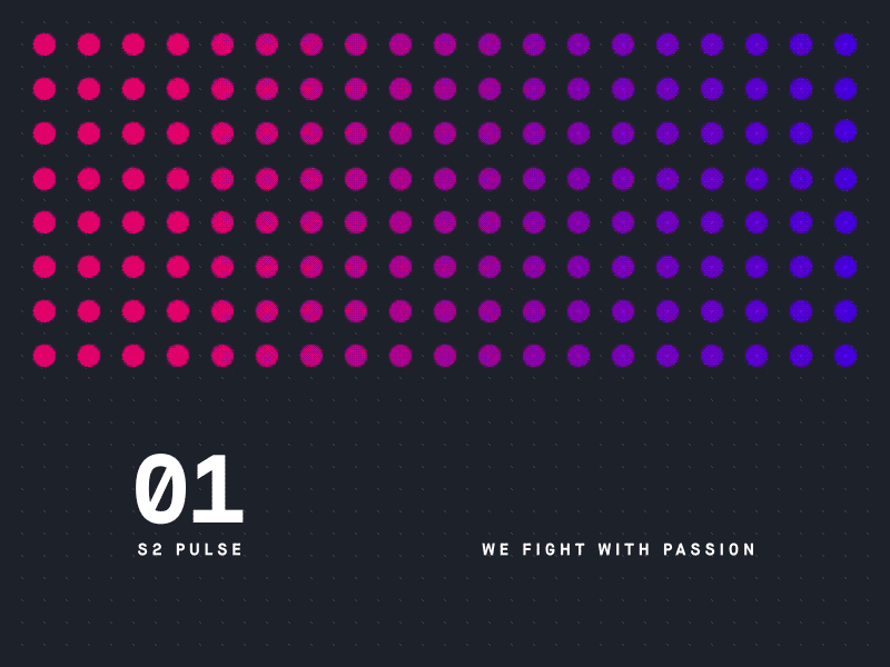 S2 Pulse: We fight with passion after effects animation circle colors dots form geometric newton pulse sinnerschrader typography vector graphics