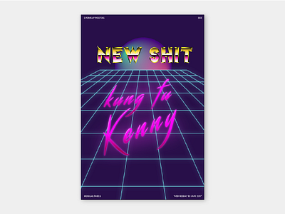 Kung Fu Kenny 80s 90s glow illustrator neon poster tron type vaporwave