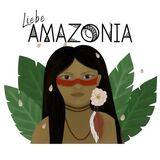 Liebe Amazonia