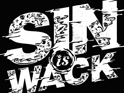 Sin Is Wack t-shirt all the pretty colors design illustration lettering nathan walker t shirt type typography vector