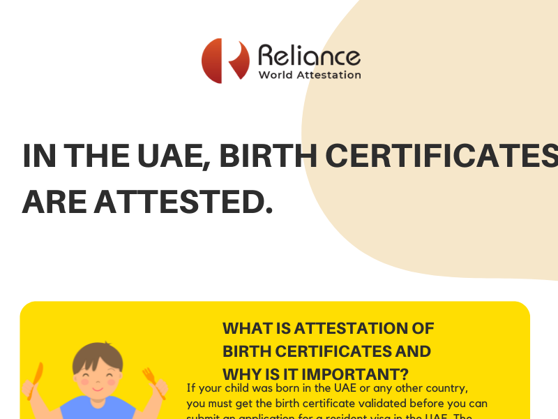 In The UAE, Birth Certificates Are Attested By Reliance World ...