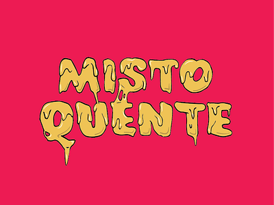 Misto Quente brazil cheese food juice lettering melt melted