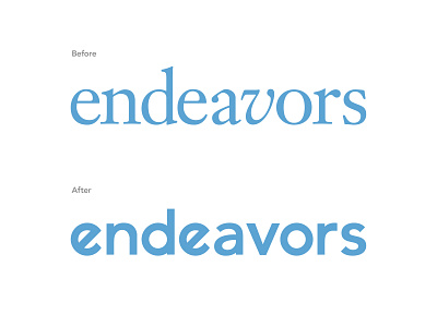 Before and After: Endeavors Identity before after before and after endeavors identity logo logo design rebranding type treatment typogaphy wordmark