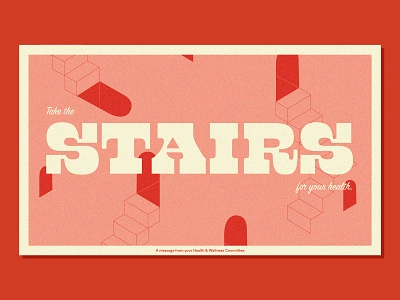 For Your Health escher health illusion poster script slab serif stairs typography