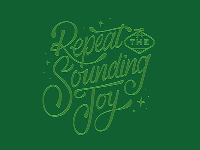 Repeat the Sounding Joy christmas handdrawn handlettered holiday lettering wordmark