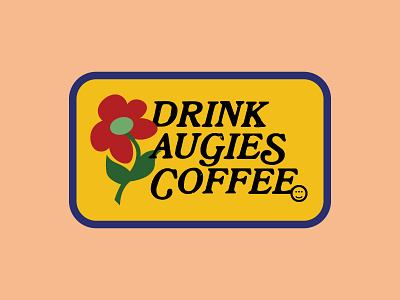 Drink Augies Coffee 70s augies coffee color flower lettering pale patch