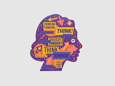 Think. Thinking. Thought. design head illustration portrait texture type vector women