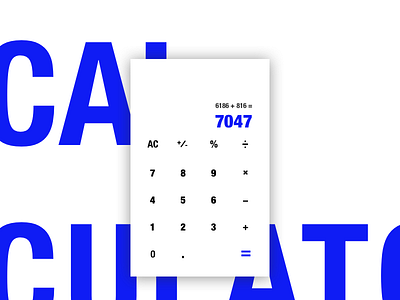 Daily UI #004 - Calculator