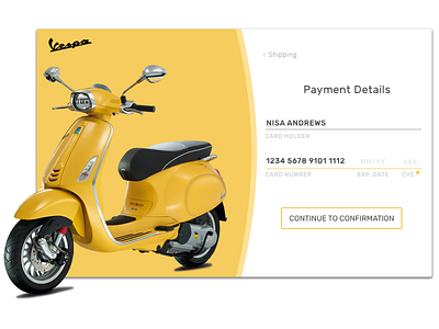 Daily UI #002 - Credit Card Checkout creditcardcheckout dailyui debut uidesign uxdesign uxui vespa yellow
