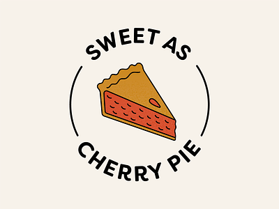 Sweet as Cheery Pie dessert digital illustration food illustration pie