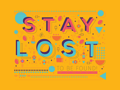 Stay Lost to be Found graphic illustration life lost simple waccom world