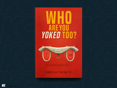 WHO ARE YOU YOKED TOO? - Book Cover Design concept color color rendering concept art design details graphic design illustration