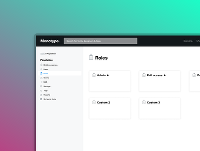 Roles UI for Monotype Fonts Admin users