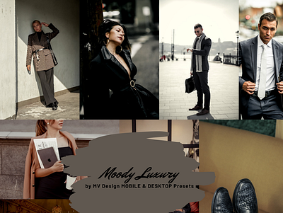 Moody Luxury Lightroom presets adobe adobe photoshop design editing filter illustration instagram lightroom lightroom presets logo