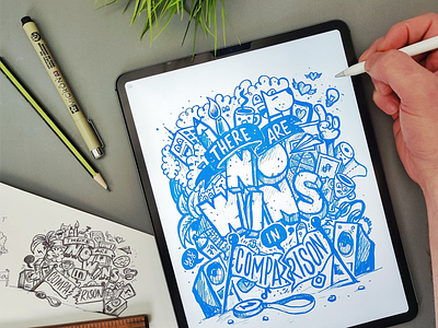 There are No Wins in comparison calligraphy design doodle hand lettering illustration illustrator lettering procreate typography