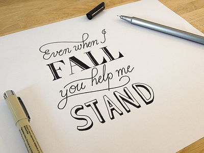 Help me stand calligraphy drawing hand drawn hand lettering ink lettering letters pencil quote sketch texture typography