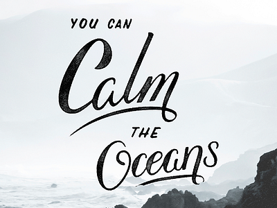 Calm hand lettering illustrator photoshop texture type typography vector