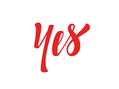 Yes brush calligraphy hand lettering ink lettering marker pen type typography vector