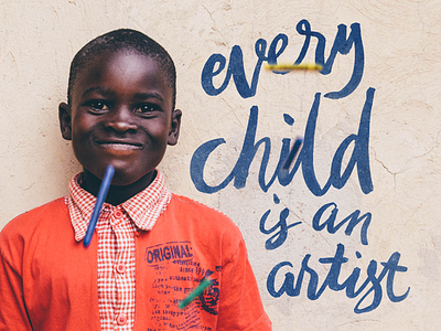 Every child is an artist brush calligraphy hand lettering ink lettering livecreate marker pen type typography