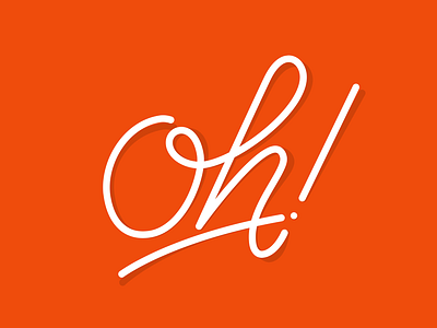 Oh! cursive curves hand lettering illustrator lettering lines type typography vector