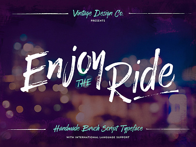 Enjoy The Ride Font bezier curves brush brushscript calligraphy clothing font hand lettering lettering skate surf typography vector