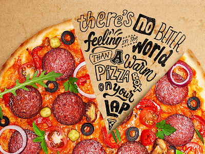 Warm Pizza Box hand drawn hanlettering lettering photo pizza texture type typography words