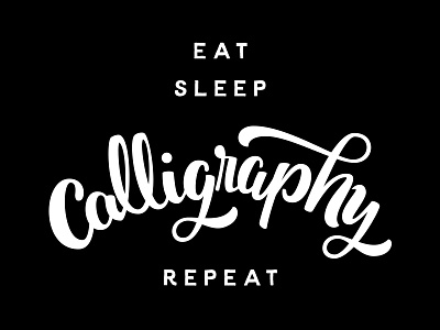 East. Sleep. Calligraphy. Repeat. brush script. vector calligraphy handlettering illustrator lettering type typography
