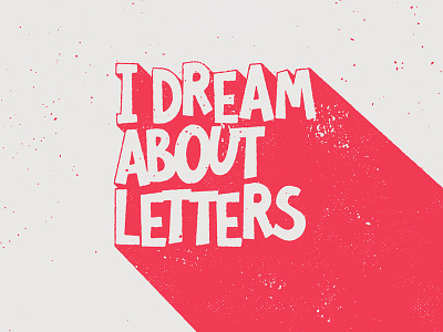 I Dream about Letters 😴