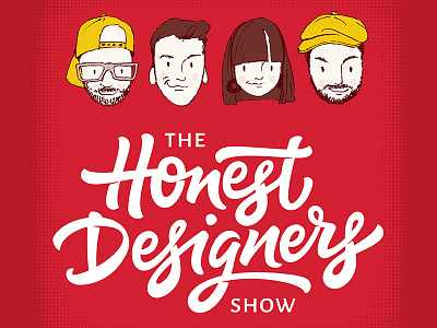 The Honest Designers Show bezier curves calligraphy design graphic hand lettering lettering podcast show typography vector