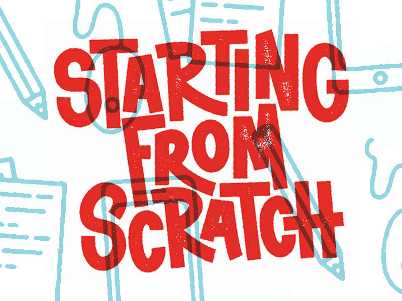 starting-from-scratch-by-ian-barnard-on-dribbble