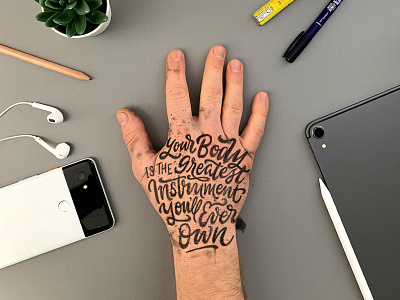 Your Body brush calligraphy hand lettering ink lettering pen type typography