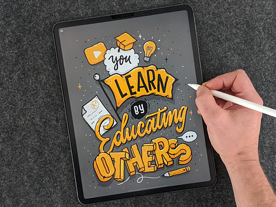 You Learn by Educating Others brush calligraphy design hand lettering illustration lettering texture type typography