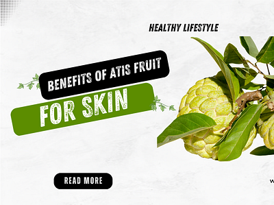 Benefits of atis fruit atis fruit healthy skin skincare sugar apple