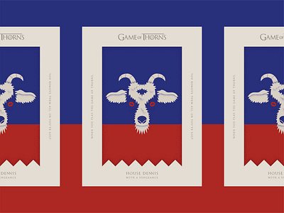 Game of Thorns banner blue cream crest flag game goat illustration of poster red sigil texture thorns thrones type typography