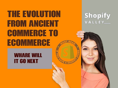 The Evolution From Ancient commerce to ecommerce branding design nft shopify store design shopify store design service website design website developing