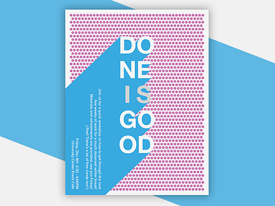 Done Is Good Poster Design