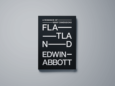 Flatland Book Cover Redesign abstract book cover design editorial edwin abbott graphic design minimal publishing redesign