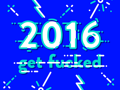 2016 - get f**cked glitch icon new year resolution type