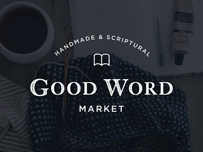 Good Word Market Logo craft faith handmade logo market