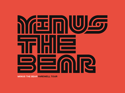 "Minus The Bear" Farewell Tour Graphics bold geometric lettering thicklines type typography