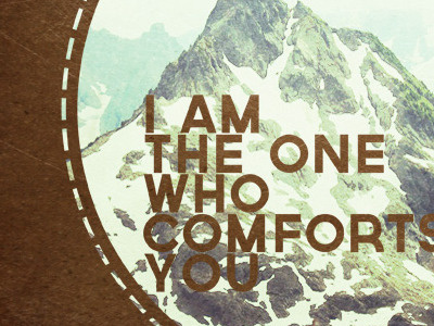 Comfort Isaiah 51.12